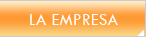 La Empresa